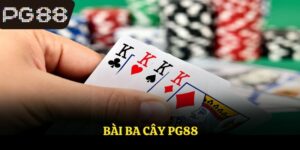Bài Ba Cây PG88 - Giới Thiệu Tổng Quan Về Trò Chơi
