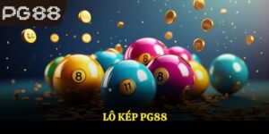 Lô Kép PG88 - Phương Pháp Giúp Anh Em Tăng Tỷ Lệ Thắng