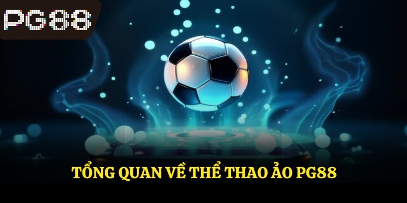 Tổng quan về thể thao ảo 